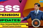 SSS Pension 2025 Updates: New Rules, Increased Monthly Payouts & Revised Payment Schedule