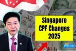 Singapore CPF Changes 2025: Withdrawal Limits, Medical Claims & What Seniors Must Know